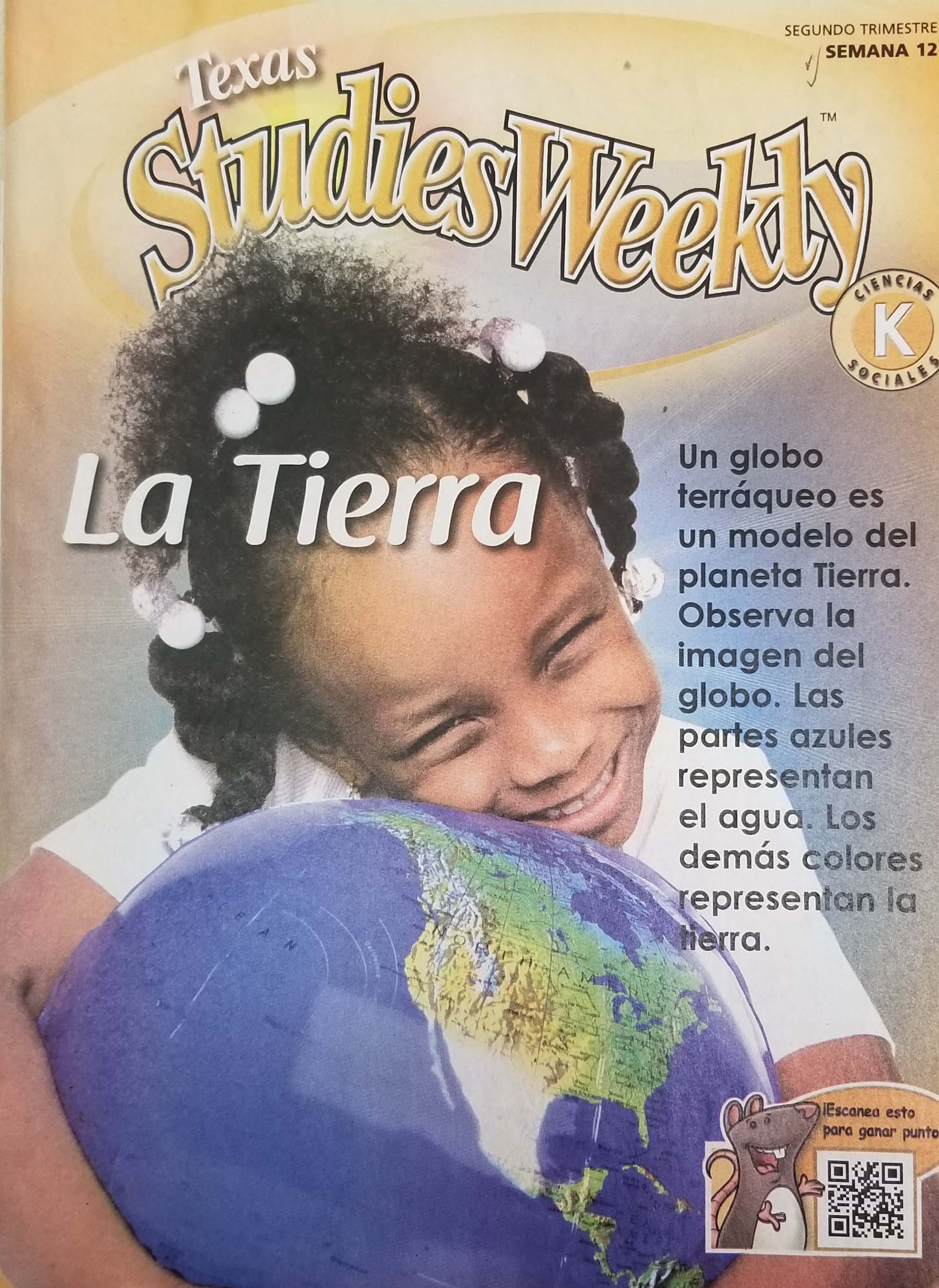 Spanish-language Weekly Reader cover showing kindergarten girl smiling her biggest smile while hugging an inflatable globe of the world; the topic of this Weekly Reader is The Earth.
